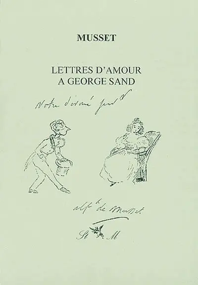 Lettres d'amour à George Sand