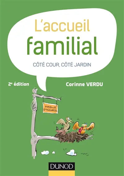 L'accueil familial : côté cour, côté jardin