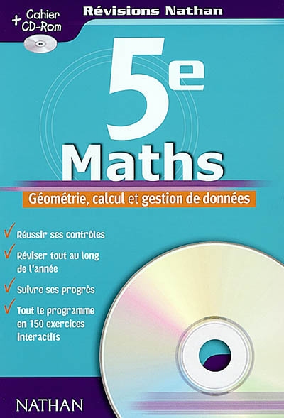 Maths 5e : géométrie, calcul et gestion de données