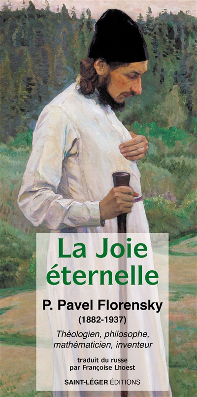 La joie éternelle : théologien, philosophe, mathématicien, inventeur