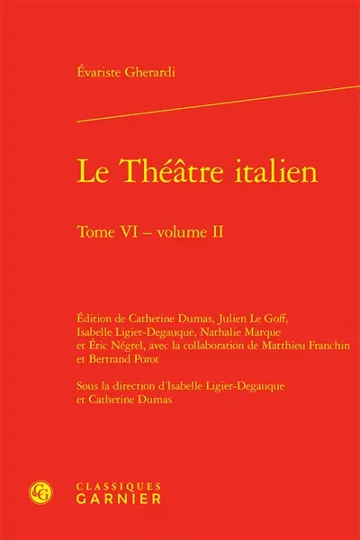 Le théâtre italien. Vol. 6-2