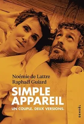 Simple appareil : un couple, deux versions