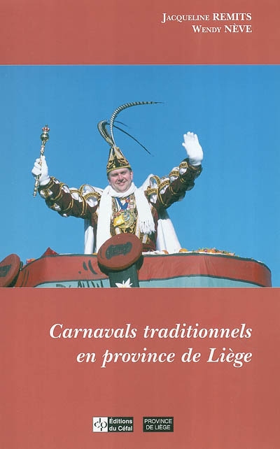 Carnavals traditionnels en province de Liège