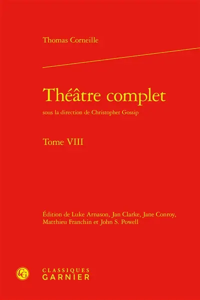 Théâtre complet. Vol. 8