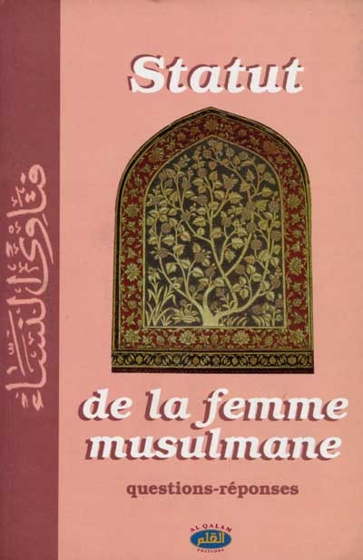 Statut de la femme musulmane : questions-réponses