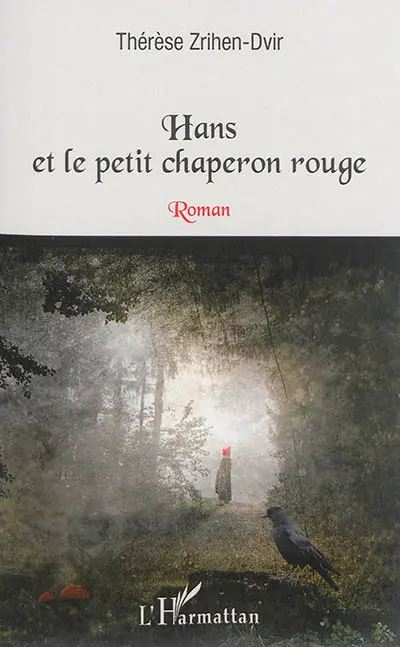 Hans et le petit chaperon rouge