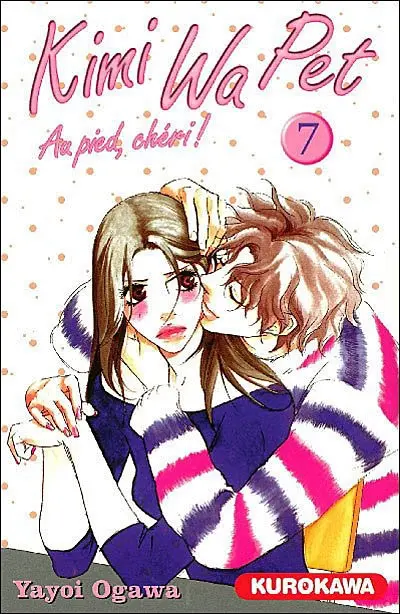 Kimi Wa Pet : au pied, chéri !. Vol. 7