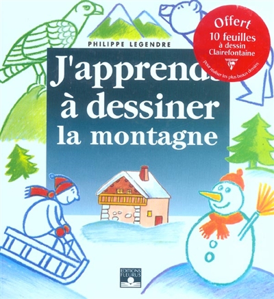 J'apprends à dessiner la montagne