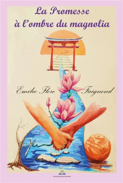 LA PROMESSE A L'OMBRE DU MAGNOLIA