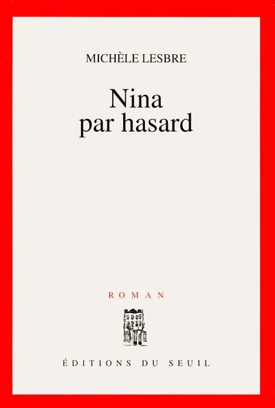 Nina par hasard