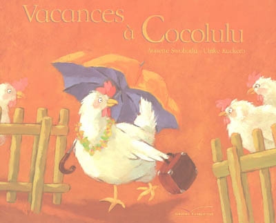 Vacances à Cocolulu