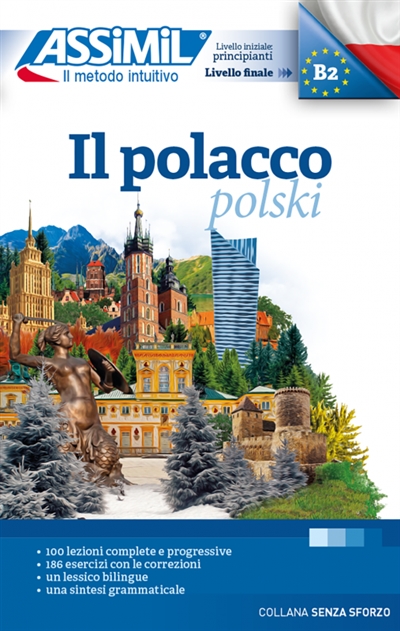 Il polacco : livelle iniziale principianti, livelle finale B2