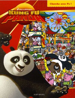 Kung Fu Panda : cherche avec Po !