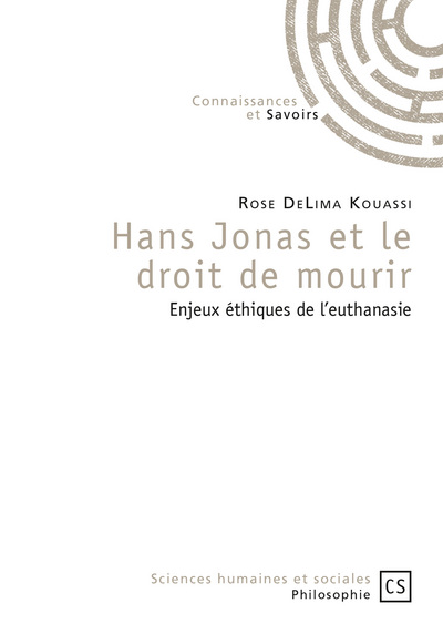 Hans Jonas et le droit de mourir : enjeux éthiques de l'euthanasie