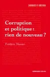Corruption et politique : rien de nouveau ?