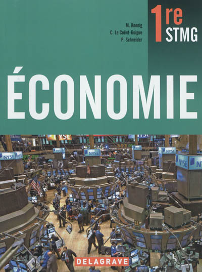 Economie 1re STMG : manuel élève