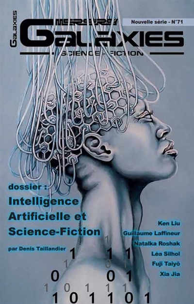 Galaxies : science-fiction, n° 71. Intelligence artificielle et science-fiction