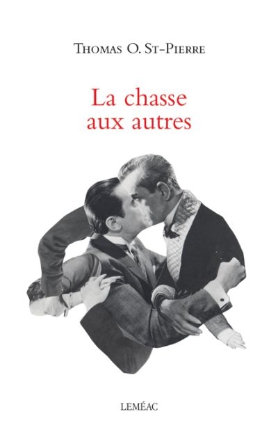 La chasse aux autres