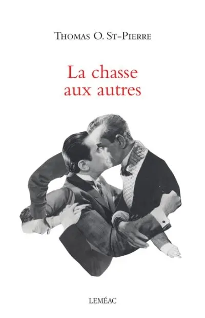 La chasse aux autres