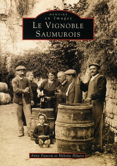 Le vignoble saumurois