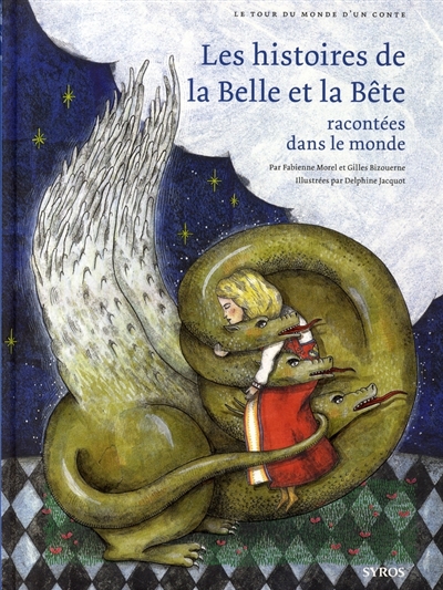 Les Histoires de La Belle et La Bete