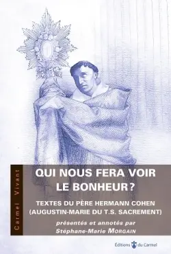 Qui nous fera voir le bonheur ? : sermons et autres textes