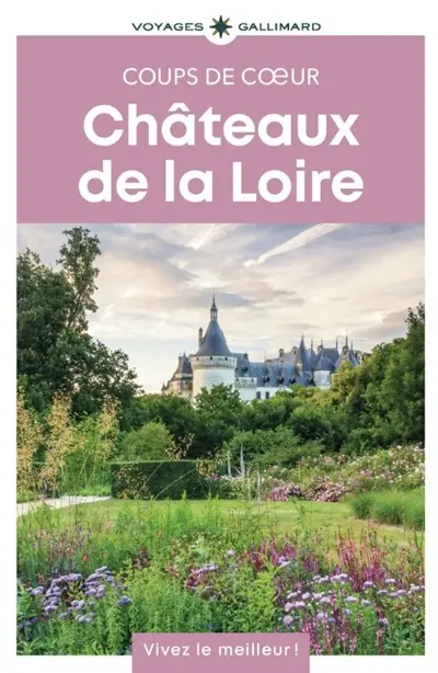 Châteaux de la Loire
