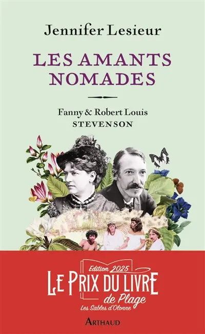 Les amants nomades : Fanny & Robert Louis Stevenson