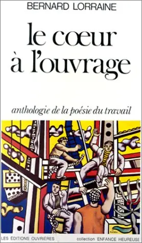 Le Coeur à l'ouvrage