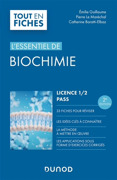 L'essentiel de biochimie : licence 1, 2, Pass
