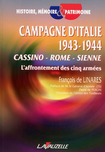 Campagne d'Italie 1943-1944, Cassino, Rome, Sienne : l'affrontement des cinq armées