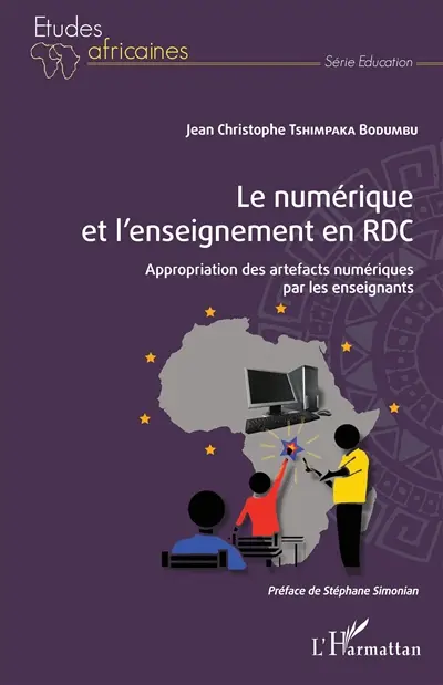 Le numérique et l'enseignement en RDC : appropriation des artefacts numériques par les enseignants