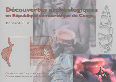 Découvertes archéologiques en République démocratique du Congo