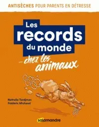 Les records du monde... chez les animaux