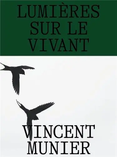 Lumières sur le vivant : regarder l'art et la nature avec Vincent Munier
