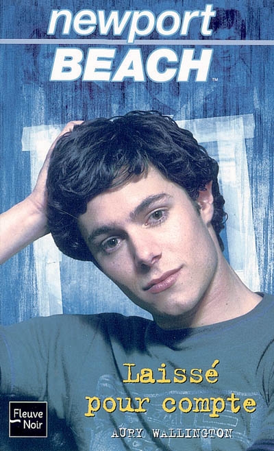Newport Beach. Vol. 2. Laissé-pour-compte
