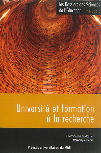 Dossiers des sciences de l'éducation (Les), n° 34. Université et formation à la recherche