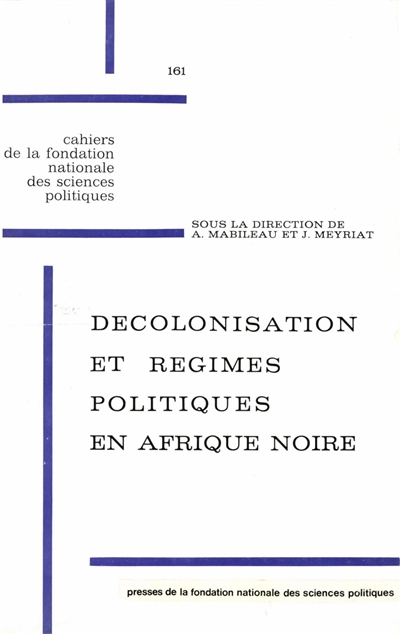 Décolonisation et régimes politiques en Afrique Noire
