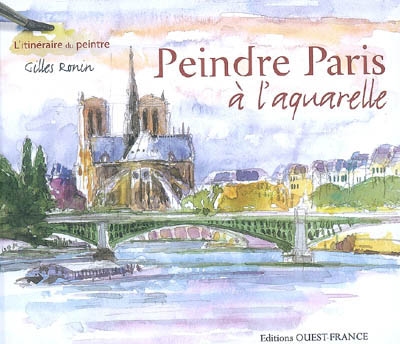 Peindre Paris à l'aquarelle