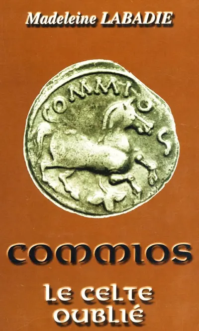 Commios : le celte oublié
