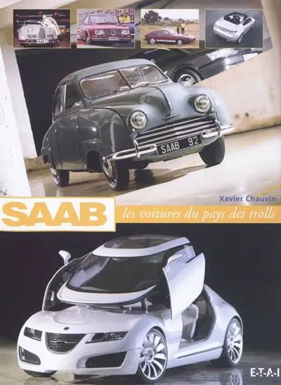 Saab : les voitures du pays des trolls