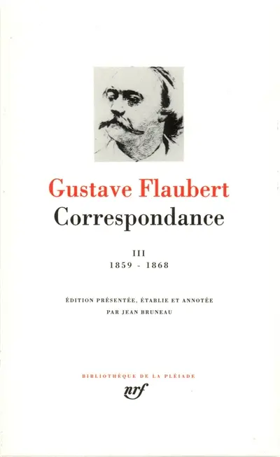 Correspondance. Vol. 3. Janvier 1859-décembre 1868