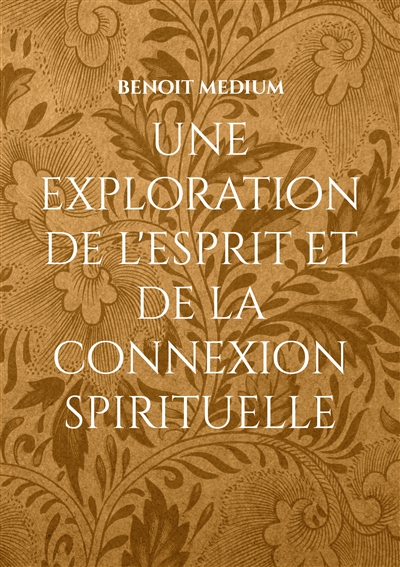 Une exploration de l'esprit...
