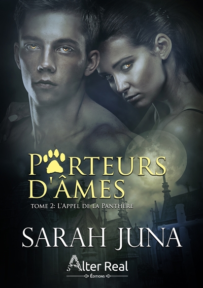 L'appel de la panthère : Porteurs d'Ames tome 2