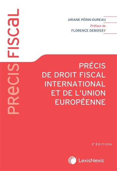 Précis de droit fiscal international et de l'Union européenne