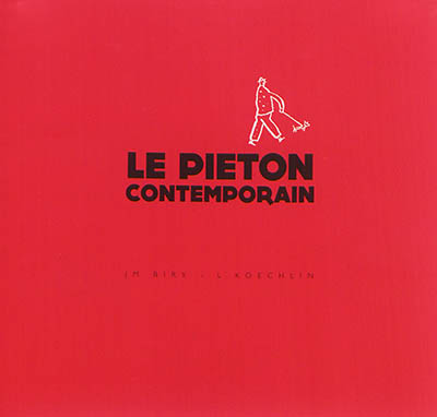Le piéton contemporain : parcours architectural à Paris, 1950-2000