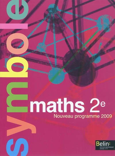 Maths 2e : nouveau programme 2009