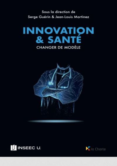 Innovation & santé : changer de modèle