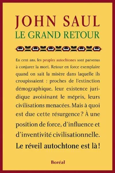Le grand retour : le réveil autochtone