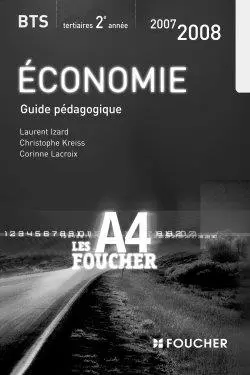 Economie BTS tertiaires 2e année : guide pédagogique